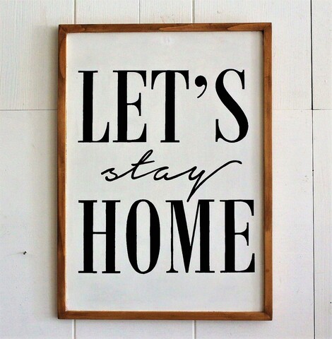 Decoratiune de perete, Let's Stay Home, 40x55x2.5 cm, Maro / Alb / Negru