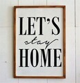 Decoratiune de perete, Let's Stay Home, 40x55x2.5 cm, Maro / Alb / Negru