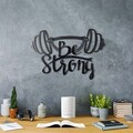 Decoratiune de perete, Be Strong, Metal, Dimensiune: 34 x 50 cm, Negru