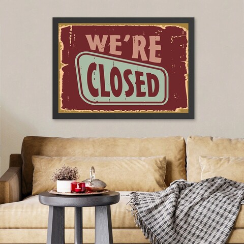 Tablou decorativ, We're Closed (35 x 45), Polistiren, Multicolor