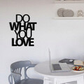 Decoratiune de perete, Do What You Love Metal Wall Decor, metal, 47 x 55 cm, negru