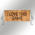 Decoratiune de perete, I Love This Game, lemn/metal, 72 x 34 cm, negru/maro