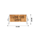 Decoratiune de perete, I Love This Game, lemn/metal, 72 x 34 cm, negru/maro