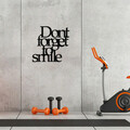 Decoratiune de perete, Dont Forget To Smile Metal Decor, metal, 70 x 67 cm, negru