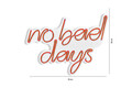 Decoratiune luminoasa LED, No Bad Days, Benzi flexibile de neon, DC 12 V, Rosu
