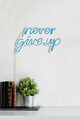 Decoratiune luminoasa LED, Never Give Up, Benzi flexibile de neon, DC 12 V, Albastru
