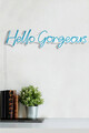 Decoratiune luminoasa LED, Hello Gorgeous, Benzi flexibile de neon, DC 12 V, Albastru