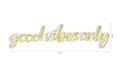 Decoratiune luminoasa LED, Good Vibes Only, Benzi flexibile de neon, DC 12 V, Galben
