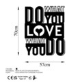 Decoratiune de perete, What Do You Love, Metal, Dimensiune: 57 x 70 cm, Negru