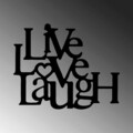 Decoratiune de perete, Live-Love-Laugh, Metal, Dimensiune: 68 x 1,5 x 66 cm, Negru