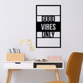 Decoratiune de perete, Good Vibes Only, Metal, Dimensiune: 40 x 1,5 x 68 cm, Negru