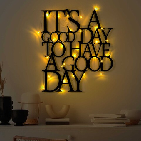 Decoratiune de perete, Its A Good Day To Have A Good Day 187, Dimensiune: 70 x 61 cm, Negru