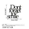Decoratiune de perete, Dont Forget To Smile 183, Dimensiune: 67 x 70 cm, Negru