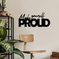 Decoratiune de perete, Make Yourself Proud, Dimensiuni: 56 x 26 cm, Negru