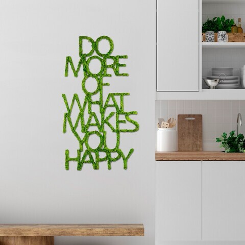 Decoratiune de perete, Do More Of What Makes You Happy, MDF/MUȘCHI, Dimensiune: 41 x 70 cm, Verde