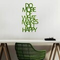 Decoratiune de perete, Do More Of What Makes You Happy, MDF/MUȘCHI, Dimensiune: 41 x 70 cm, Verde