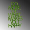 Decoratiune de perete, Do More Of What Makes You Happy, MDF/MUȘCHI, Dimensiune: 41 x 70 cm, Verde